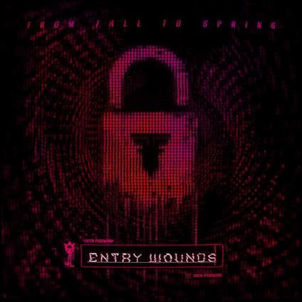 Entry Wounds - CD Audio di From Fall to Spring