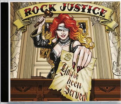 You've Been Served - CD Audio di Rock Justice