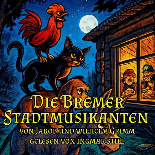 Die Bremer Stadtmusikanten