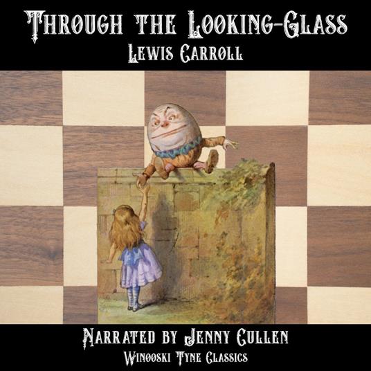 Through the Looking-Glass