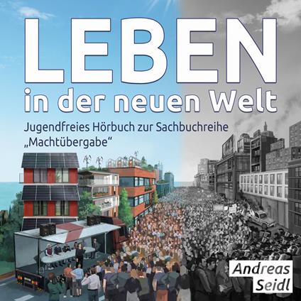 Leben in der neuen Welt