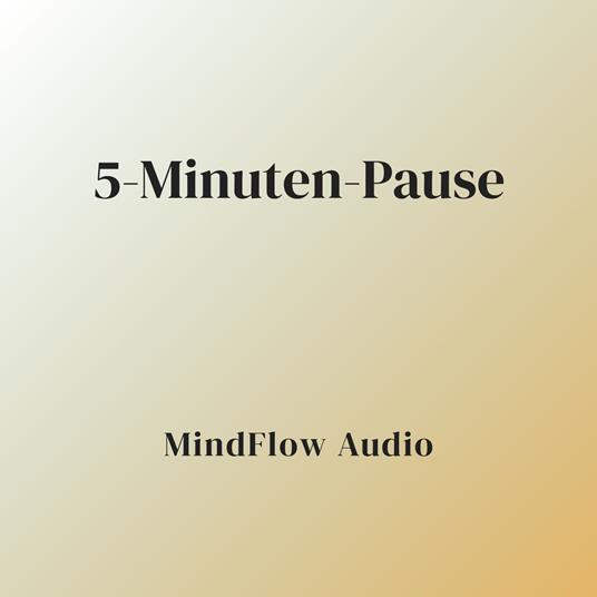 5-Minuten-Pause