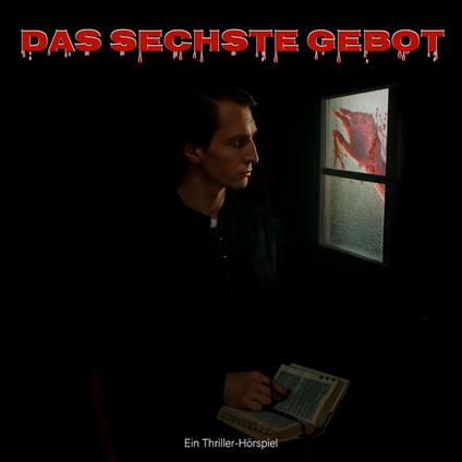 Das sechste Gebot