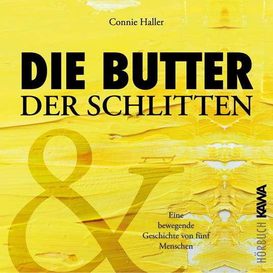 Die Butter und der Schlitten
