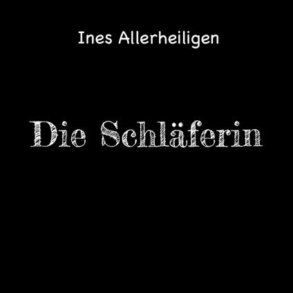 Die Schläferin