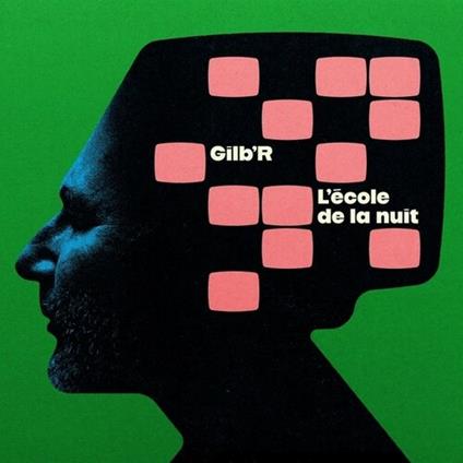 L'Ecole De La Nuit - Vinile LP di Gilb'r
