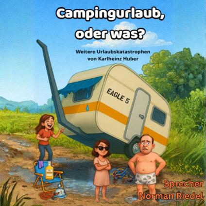 Campingurlaub, oder was?