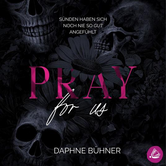 Pray For Us - Das Hörbuch