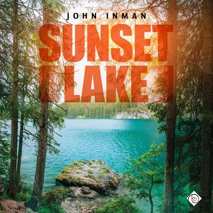Sunset Lake (Unabridged)