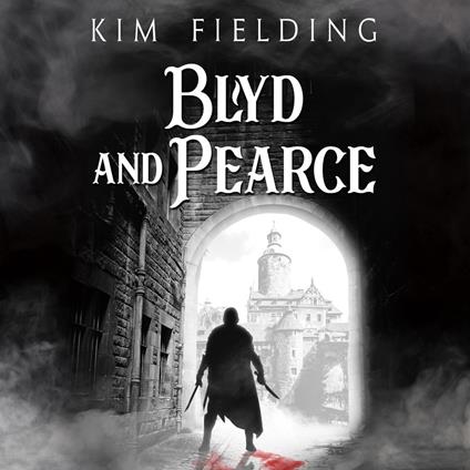 Blyd and Pearce (Unabridged)