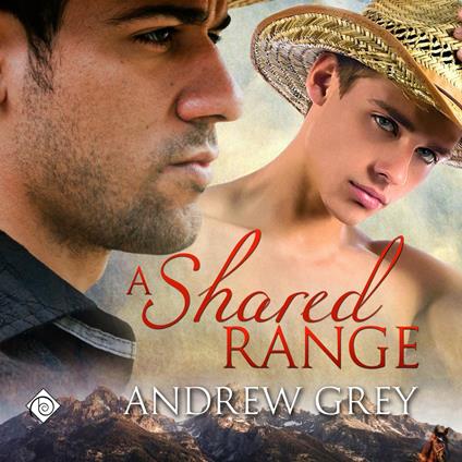 A Shared Range: Stories from the Range, Book 1 (Unabridged)
