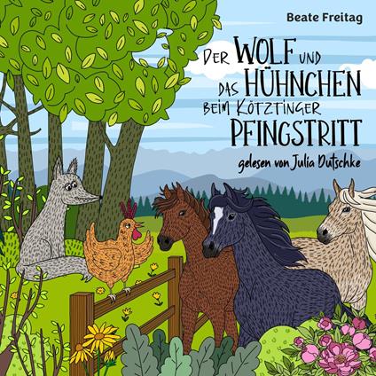Der Wolf und das Hühnchen beim Kötztinger Pfingstritt