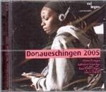 Donaueschinger Musiktage 2005 vol.3 - CD Audio