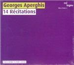 14 Recitations - CD Audio di Georges Aperghis