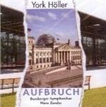 Aufbruch - CD Audio di York Höller