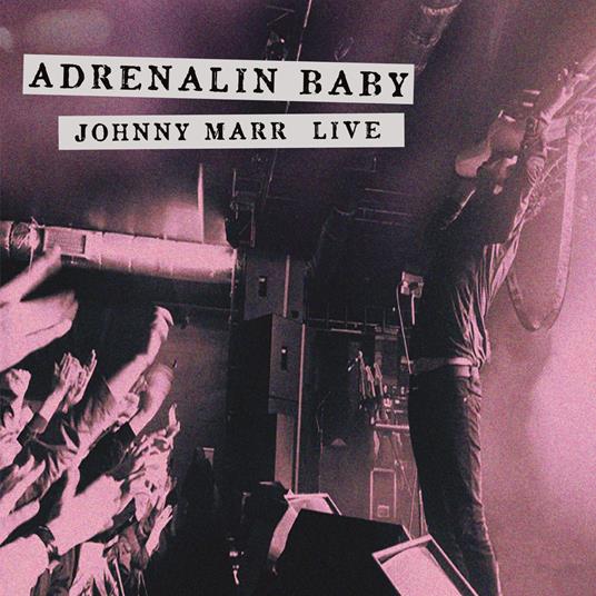 Adrenalin Baby (2024 Remaster - Limited Edition) - Vinile LP di Johnny Marr