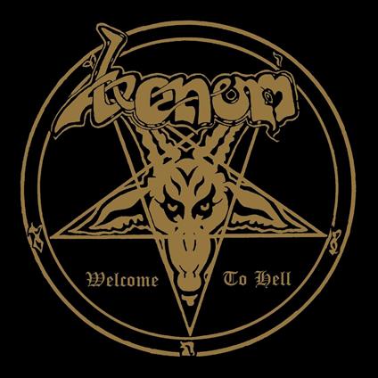 Welcome to Hell - CD Audio di Venom