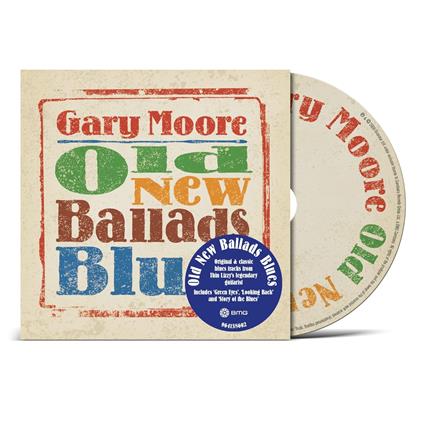 Old New Ballad Blues - CD Audio di Gary Moore