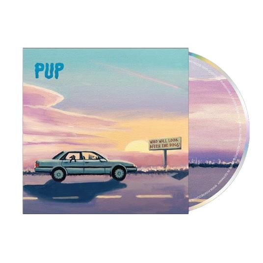 Who Will Look After the Dogs - CD Audio di Pup - 2