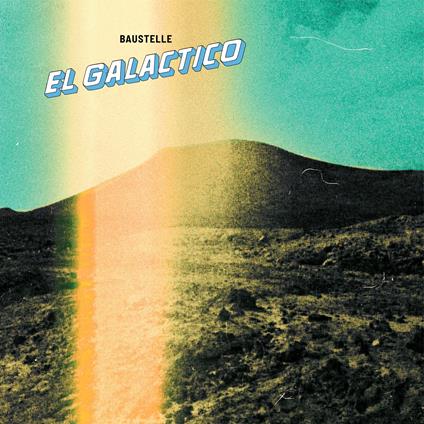 El Galactico - CD Audio di Baustelle