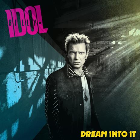 Dream Into It - CD Audio di Billy Idol - 2