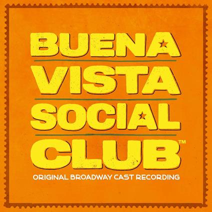 Buena Vista Social Club (Original Broadway Cast) (Colonna Sonora) - Vinile LP