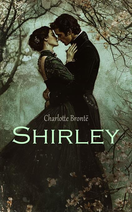 Shirley - Charlotte Bronte,e-artnow - ebook