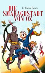 Die Smaragdstadt von Oz