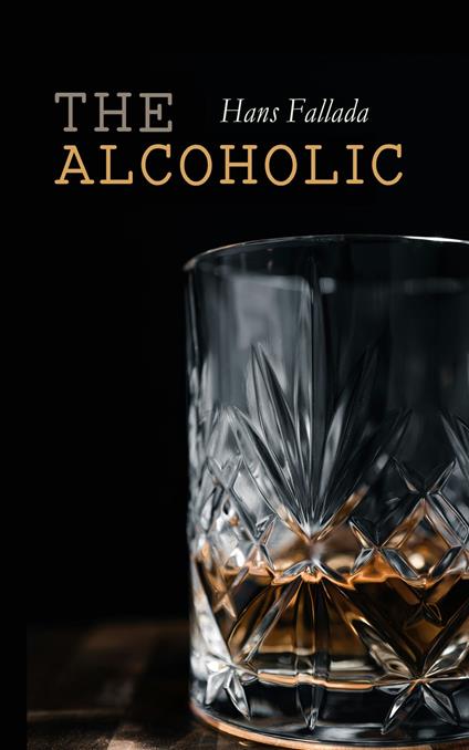 The Alcoholic