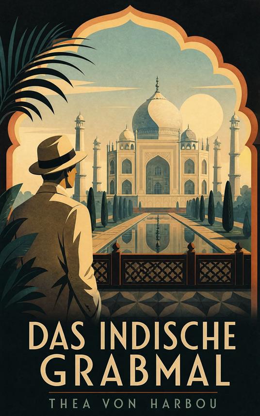 Das indische Grabmal