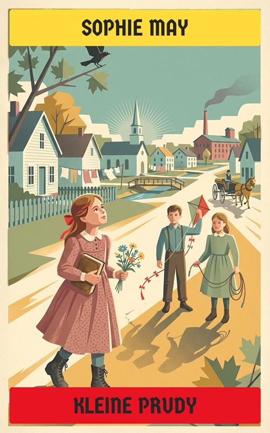 Kleine Prudy - Sophie May,Neu übersetzt Verlag - ebook