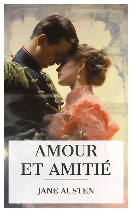 Amour et amitié