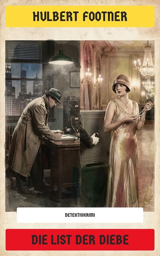 Die List der Diebe