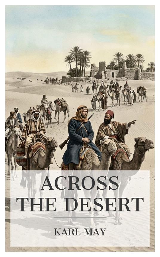 Across the Desert