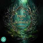 Prinz der Dornen: Feenherz