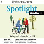 Englisch lernen Audio – Wandern und Radfahren in Großbritannien