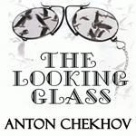 The Looking-Glass
