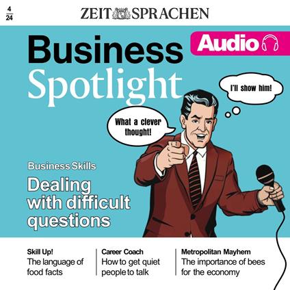 Business Englisch lernen Audio – Umgang mit schwierigen Fragen