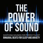 The Power Of Sound: Binaural Beats For Sleep And Anxiety