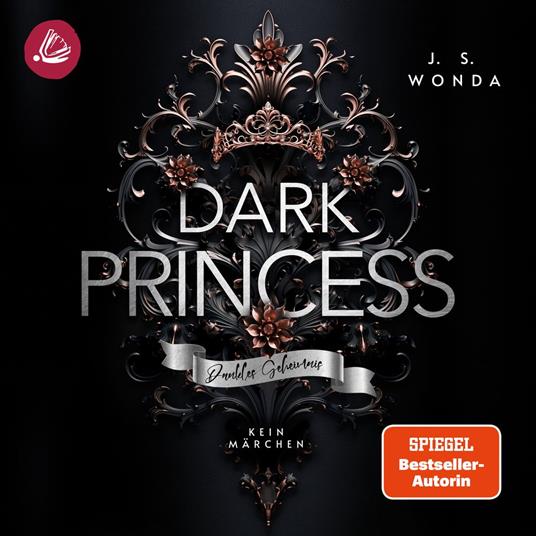 DARK PRINCESS: Dunkles Geheimnis