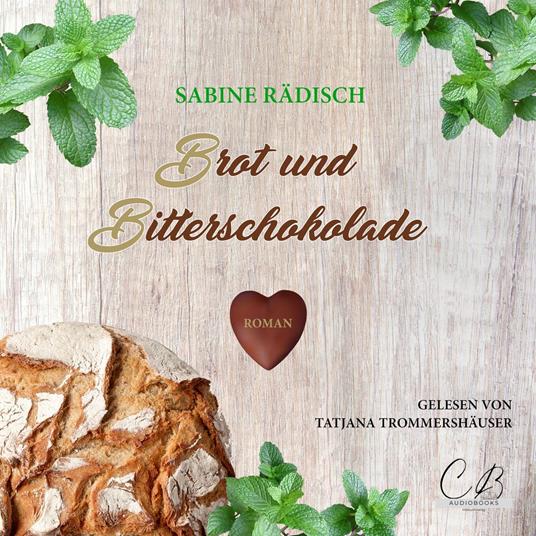 Brot und Bitterschokolade