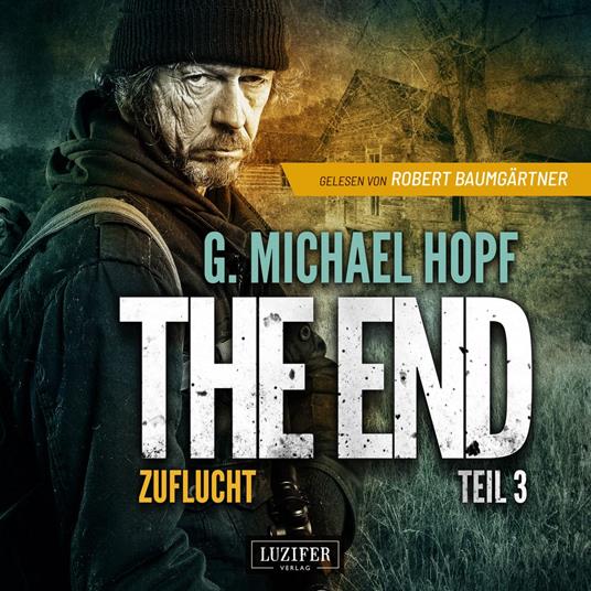 ZUFLUCHT (The End 3)