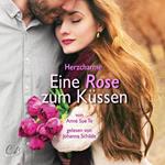 Herzcharme - Eine Rose zum Küssen
