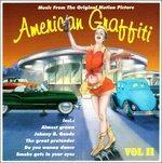 American Graffiti vol.2 (Colonna sonora) - CD Audio