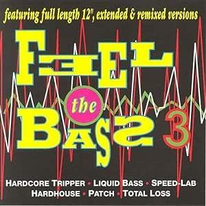 Feel The Bass 3 - CD Audio