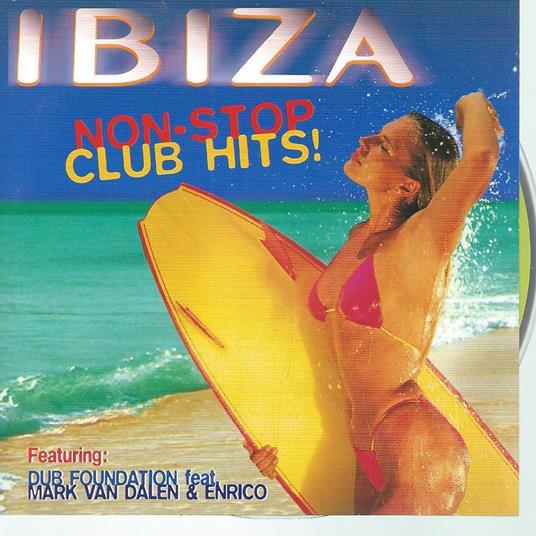 Ibiza Non-Stop Club Hits - CD Audio