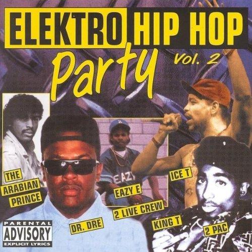 Elektro Hip Hop Vol. 2 Party - CD Audio