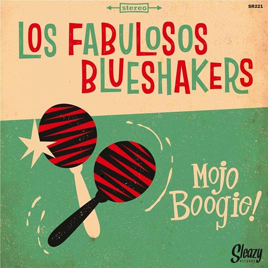 Mojo Boogie - Vinile LP di Los Fabulosos Blueshakers