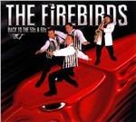 Back to the 50s & 60s - CD Audio di Firebirds