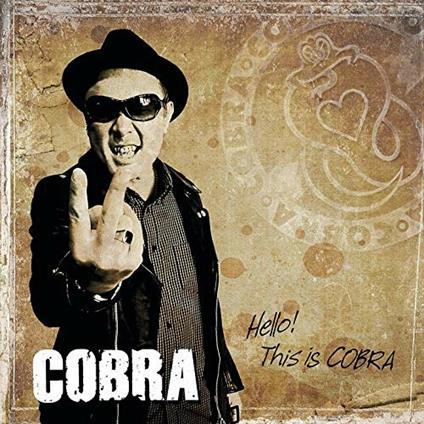 Hello! This Is Cobra - CD Audio di Cobra